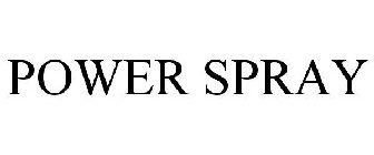 POWER SPRAY