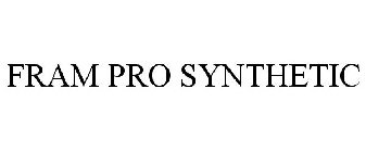 FRAM PRO SYNTHETIC