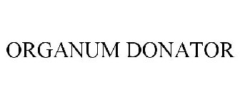 ORGANUM DONATOR