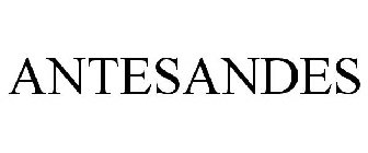 ANTESANDES