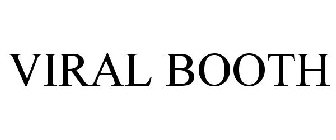 VIRAL BOOTH