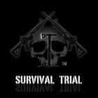 SURVIVAL TRIAL