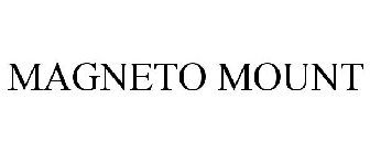 MAGNETO MOUNT
