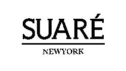 SUARÉ NEWYORK