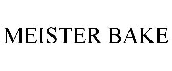 MEISTER BAKE