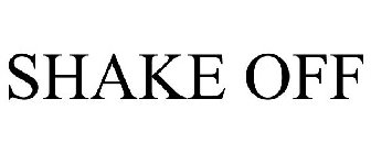 SHAKE OFF