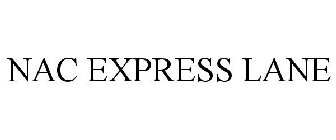NAC EXPRESS LANE