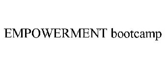 EMPOWERMENT BOOTCAMP