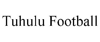 TUHULU FOOTBALL