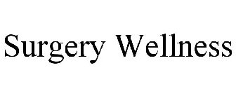 SURGERY WELLNESS
