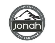 EST. 2013 JONAH OUTDOOR GEAR