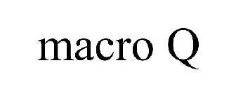 MACRO Q