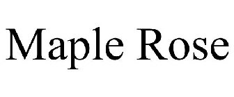 MAPLE ROSE