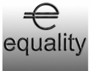 E EQAULITY