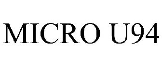 MICRO U94