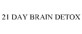 21 DAY BRAIN DETOX