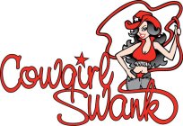 COWGIRL SWANK