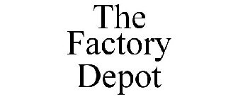 THE FACTORY DEPOT