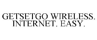 GETSETGO WIRELESS. INTERNET. EASY.