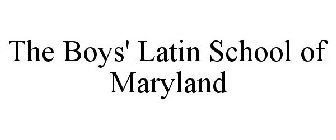 THE BOYS' LATIN SCHOOL OF MARYLAND