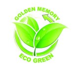 GOLDEN MEMORY ECO GREEN