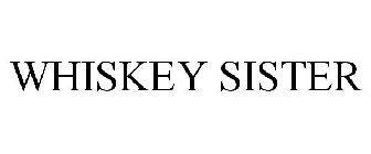 WHISKEY SISTER