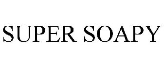 SUPER SOAPY