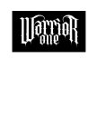 WARRIOR ONE