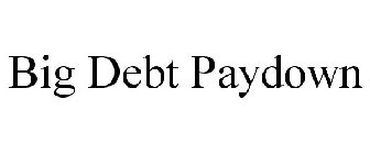 BIG DEBT PAYDOWN