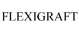 FLEXIGRAFT