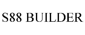 S88 BUILDER
