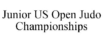 JUNIOR US OPEN JUDO CHAMPIONSHIPS