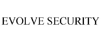 EVOLVE SECURITY