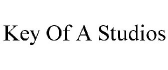 KEY OF A STUDIOS