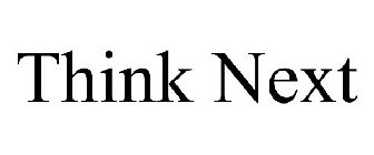 THINK NEXT