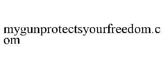 MYGUNPROTECTSYOURFREEDOM.COM