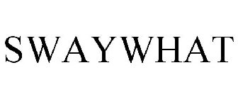 SWAYWHAT