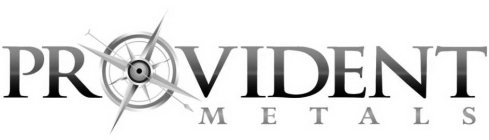 PROVIDENT METALS