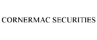 CORNERMAC SECURITIES