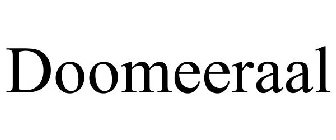 DOOMEERAAL