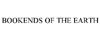 BOOKENDS OF THE EARTH