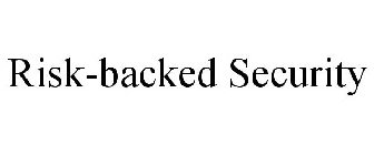 RISK-BACKED SECURITY