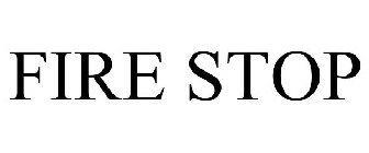FIRE STOP