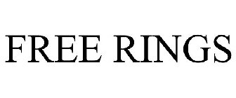 FREE RINGS