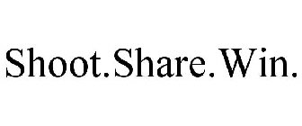 SHOOT.SHARE.WIN.