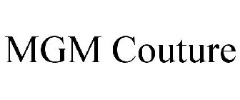 MGM COUTURE