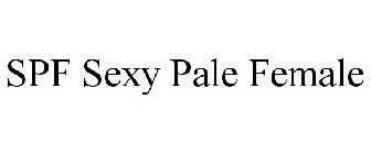 SPF SEXY PALE FEMALE