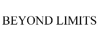 BEYOND LIMITS