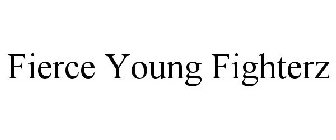 FIERCE YOUNG FIGHTERZ