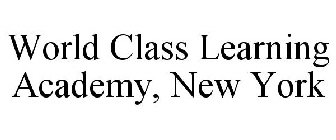 WORLD CLASS LEARNING ACADEMY, NEW YORK